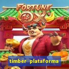 timber plataforma de jogos